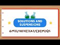 Science made simple ep1  solutions  suspensions  solubility of 4 different solutions 