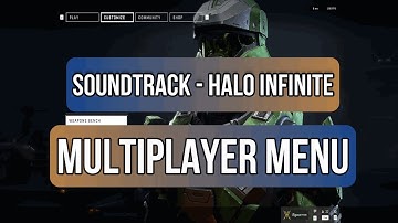 ("MP Main Menu OSTs") Halo Infinite