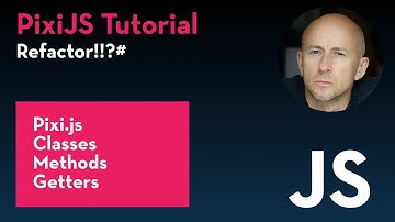 PixiJS Tutorial 4 - Refactoring