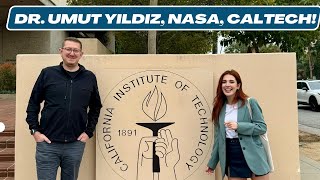 Dr Umut Yıldız Ile Nasa, Caltech Ve Yurtdışında Okumak, Çalışmak Üzerine Sohbet