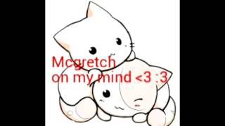 Mcgretch on my mind :3 ❤👌