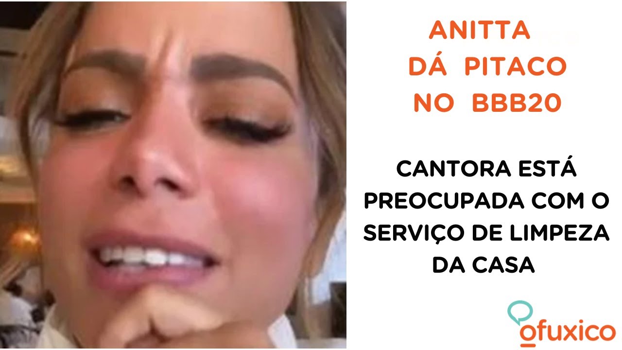 Anitta quer saber quem vai limpar a casa no BBB20