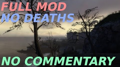 Half Life 2 mod - MINERVA: Metastasis FULL MOD WALKTHROUGH