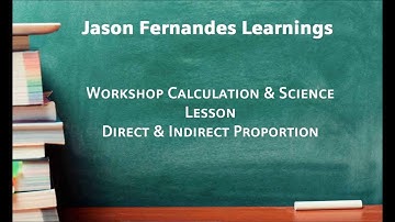 Workshop Calculation & Science Lesson -  Direct & Indirect Proportion