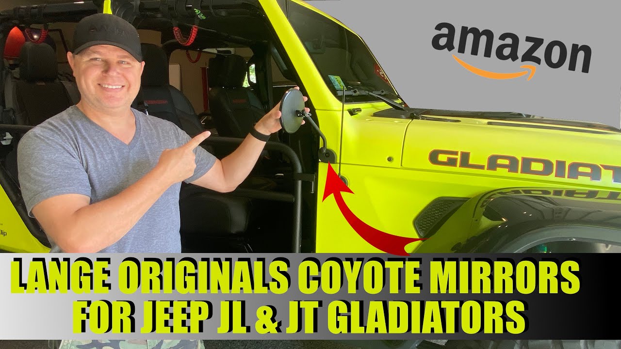 JEEP JL & JT SIDE MIRRORS FOR GOING DOORLESS! * Lange Originals Coyote  Mirrors Install & Review - YouTube