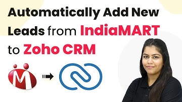 How to Automatically Add New Leads from IndiaMART to Zoho CRM