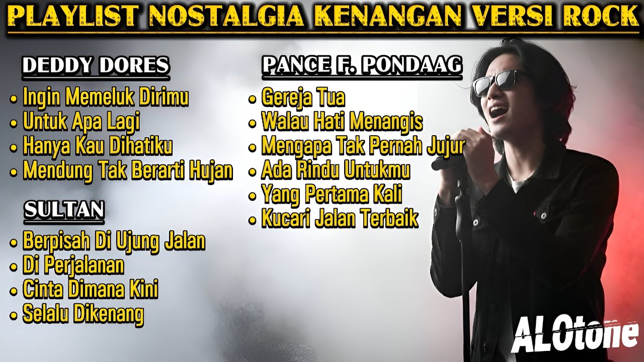 14 Lagu Nostalgia Kenangan (Aransemen Rock Cover) | Deddy Dores, Pance & Sultan