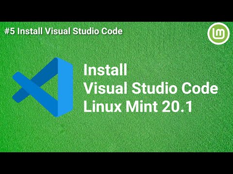 Install Visual Studio Code | Linux Mint 20.1 terbaru 2021