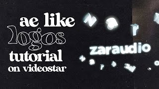 exploding 3d text logo (ae-like logo tutorial on videostar) | zaraudio