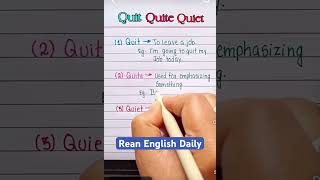 Learn 3 Confusing Words: Quit, Quite, and Quiet.  #english #educationalvideo  #learnenglish