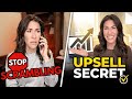 How to Upsell Like a Pro in 2026 - Why Your Clients Aren’t Renewing