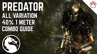 MKX: Predator (ALL VARIATIONS) Combo Guide - 40% 1 Meter Midscreen Combo