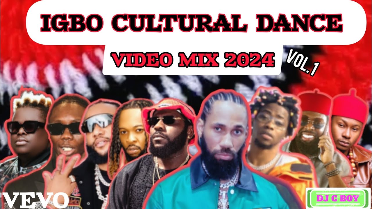 VIDEO MIX: IGBO CULTURAL DANCE VIDEO MIX 2024 ft.phyno,odumodublvck ...