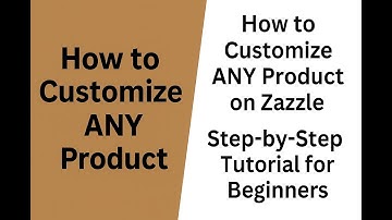 How to Customize ANY Product on Zazzle (Step-by-Step Tutorial for Beginners)#CustomizeZazzle
