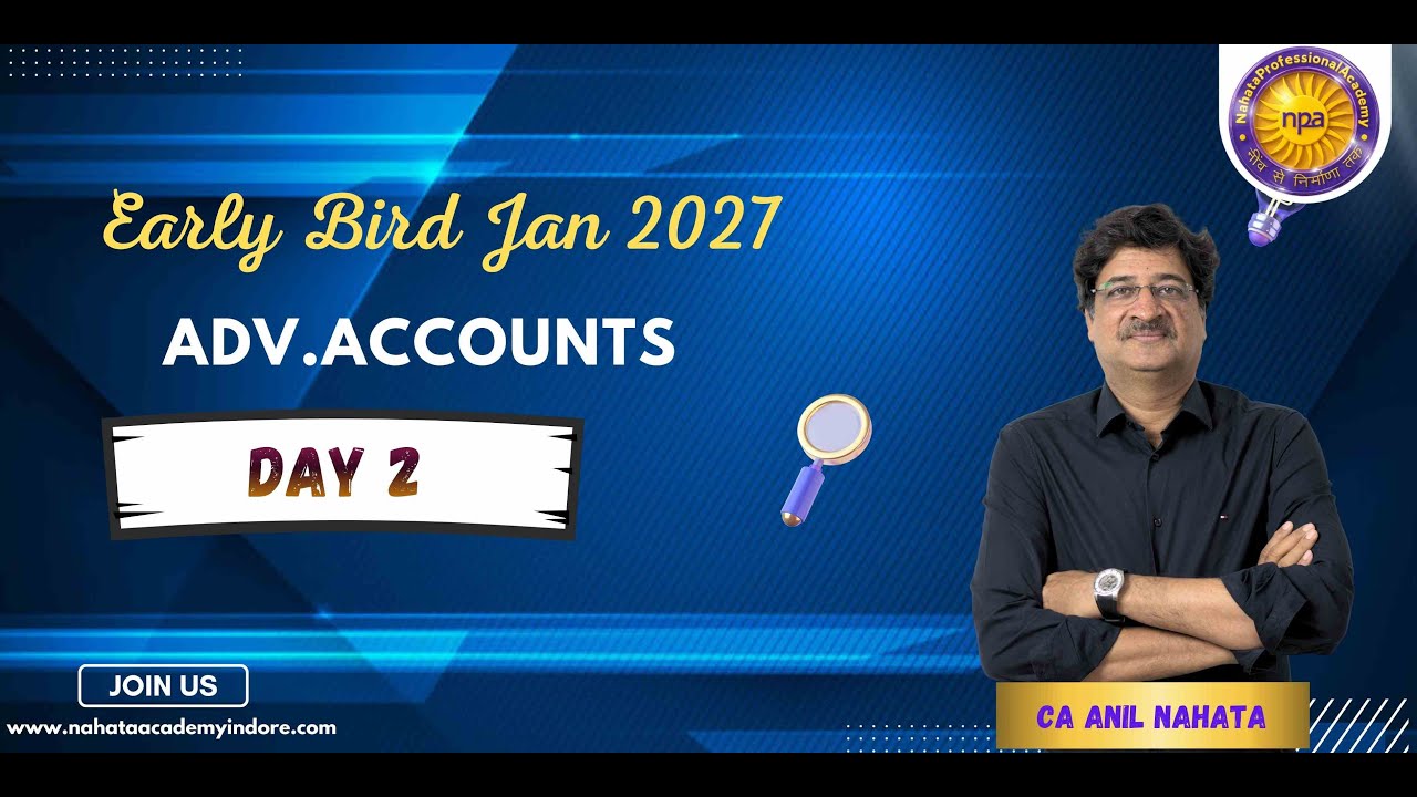 CA INTER | Advance Accounting | Basic of Advance Accounting | Day 2 ...