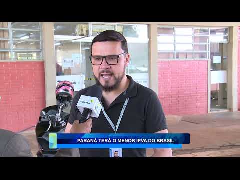 PARANÁ TERÁ O MENOR IPVA DO BRASIL