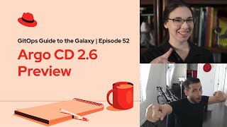 GitOps Guide to the Galaxy (Ep 52) | Argo CD: What's Next
