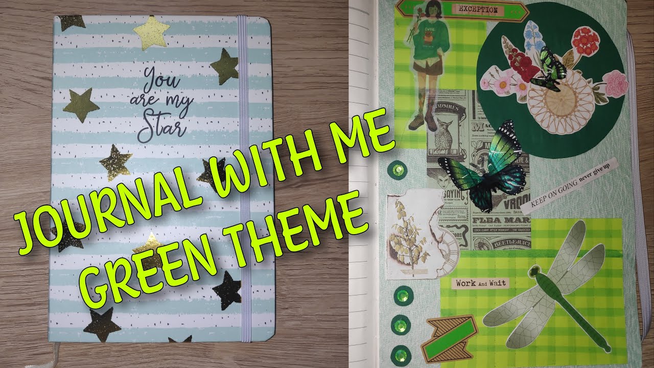 JOURNAL WITH ME JOURNALING SCRAPBOOKING GREEN THEME YouTube
