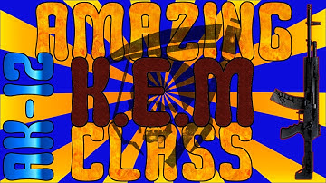 CoD:GHOSTS AMAZING K.E.M CLASSES/SETUP AK-12