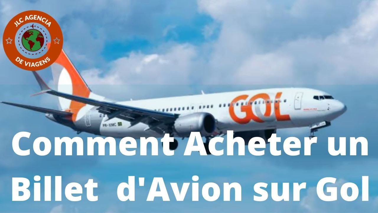 Comment Acheter un Billet  d'Avion sur Gol | Como comprar Uma passagem aérea na Gol |