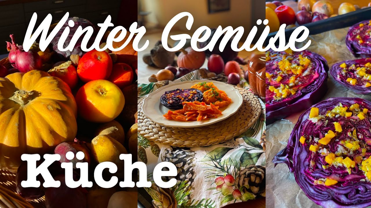 #23 Regionales Winter Gemüse 🎃 drei köstliche Rezepte🥕Ingwer Möhren mit Rotkohl Taler 🥬