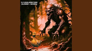 2.0 JUJALARIM FUNK (Slowed   Reverb)