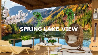 Spring Morning Jazz at Porch Lake View in Morning Coffee Shop Space - Bossa Nova Jazz Music by Coffee Shop Bookstore 441 views 1 year ago 10 hours