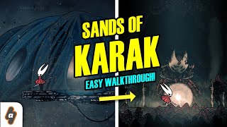 EASY Sands of Karak Walkthrough! Hollow Knight Silksong