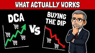 Most Investors Get This Wrong: Dollar Cost Averaging vs Buying he Dips