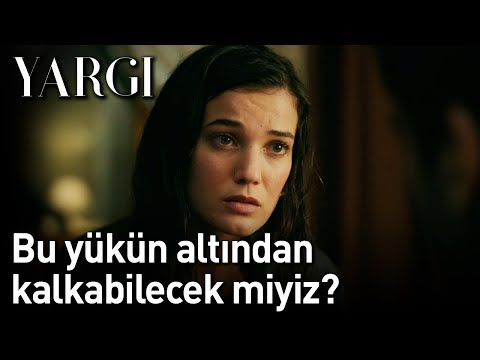 Yargı 7. Bölüm - Bu Yükün Altından Kalkabilecek miyiz?