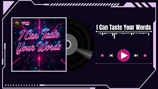 Ceen - I Can Taste Your Words