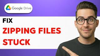 How to Fix Google Drive Zipping Files Stuck [2026 Full Guide]