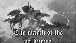 The march of the valkyries