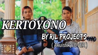 Download Lagu KERTOYONO || RIL PROJECTS ( Akuistik COVER ) MP3