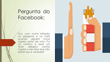 Sou alérgico a cigarro?