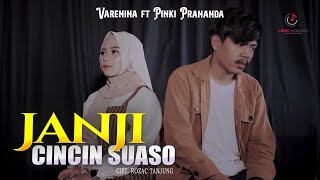 Lagu Minang Terbaru 2022 Varenina ft Pinki Prananda - Janji Cincin Suaso | Substitle Indonesia