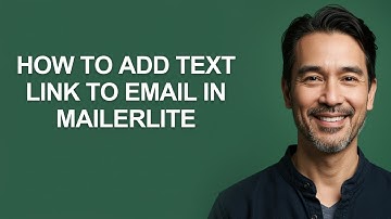 How to Add Text Link to Email In Mailerlite - KevinHowTo