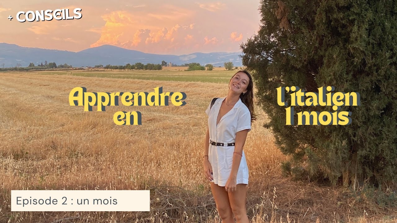 Apprendre l'italien en un mois? + 2 conseils