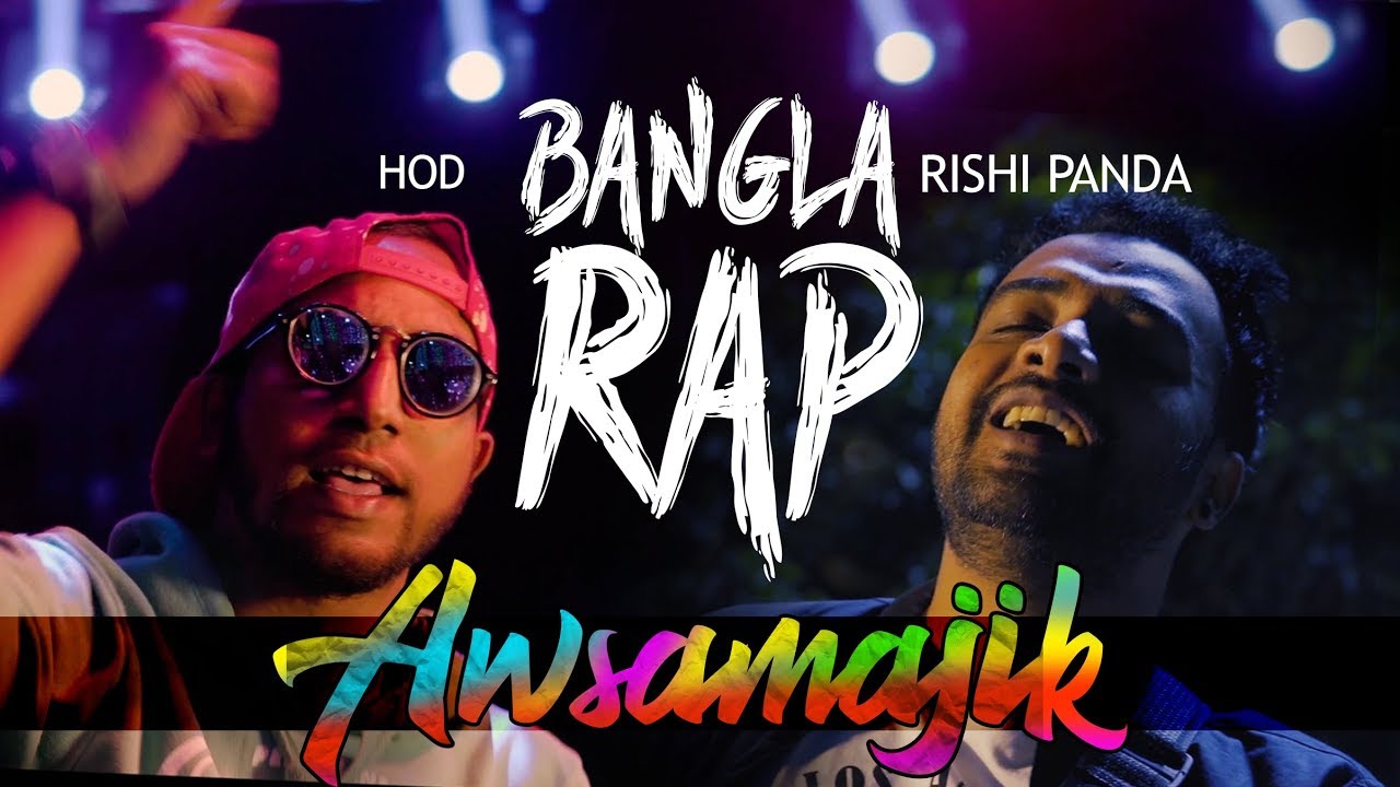 Awsamajik  Bangla RAP  HOD  Rishi Panda
