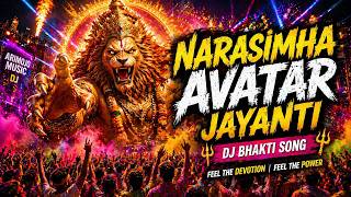 Narasimha Avatar Jayanti 🔥 DJ Bhakti Song | Festival Drop || Aaye Jab Narasimha Avtaar 🦁 DJ Remix |