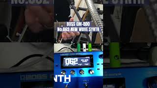 BOSS GM-800 No.062 NEW WAVE SYNTH