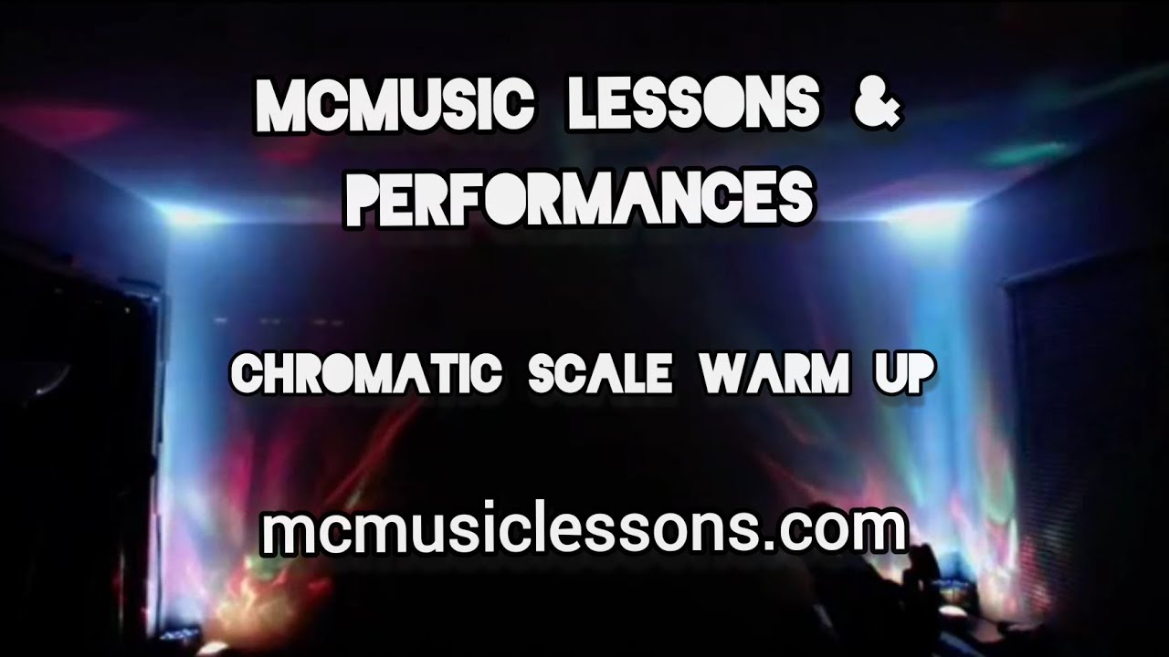 Chromatic Scale Warm Up for the Guitar mcmusiclessons.com - YouTube