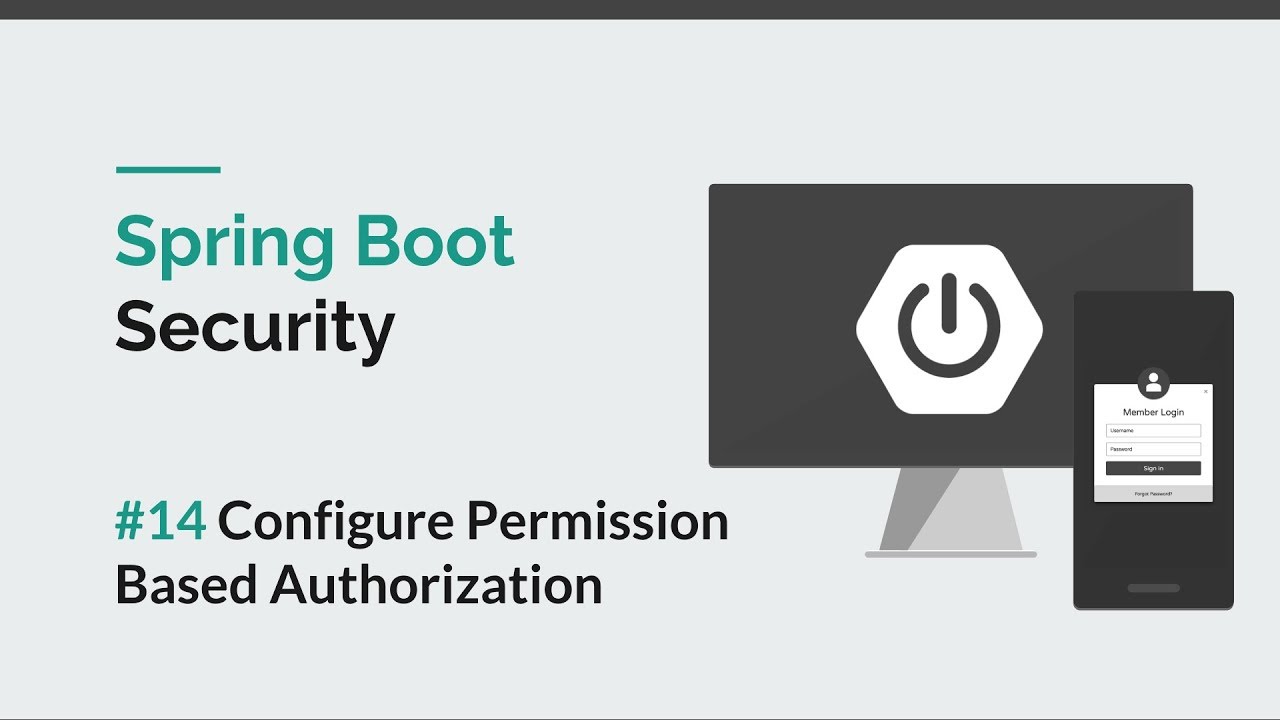 Spring Boot Security] #14 Configure Permission Based Authorization - YouTube