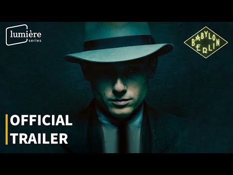 BABYLON BERLIN | OFFICIAL TRAILER | ENGLISH SUBS | LUMIÈRE SERIES