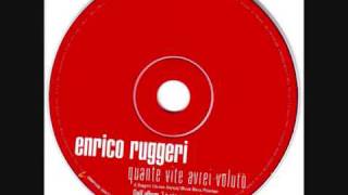 Enrico Ruggeri - Quante vite avrei voluto chords