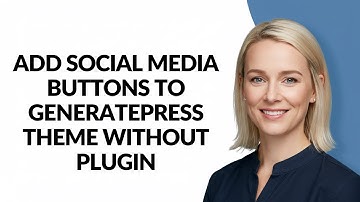 ADD SOCIAL MEDIA BUTTONS TO GENERATEPRESS THEME WITHOUT PLUGIN - Julia