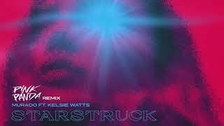 Murado - Starstruck feat. Kelsie Watts (Pink Panda Remix)