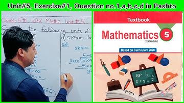 Class 5 kpk maths unit 5 Q no.1 a,b,c,d | Class 5 maths unit 5 | Distance and time | kpk maths