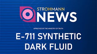 Synthetic Dark Fluid Strohmann News Concentrated E-711 Helldivers 2
