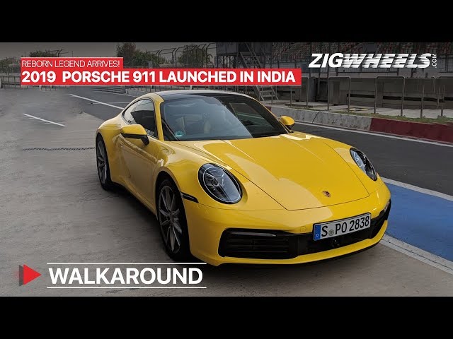 2019 Porsche 911 Launched Walkaround Specs Features Exhaust Note And More Zigwheelscom